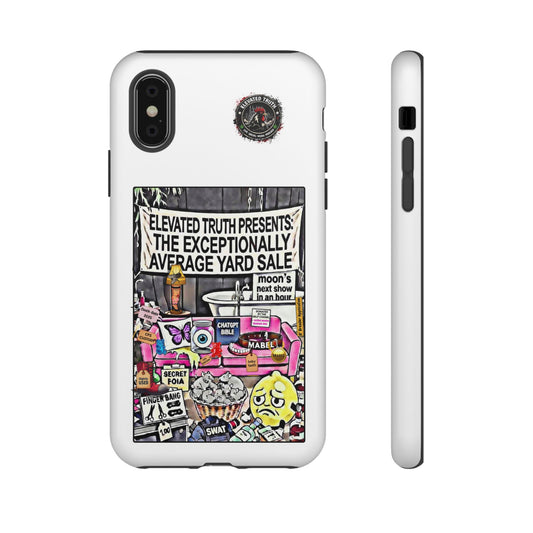 Phone Case — 'Elevated Truth Presents: The Exceptionally Average Yard Sale' Illustrated Design