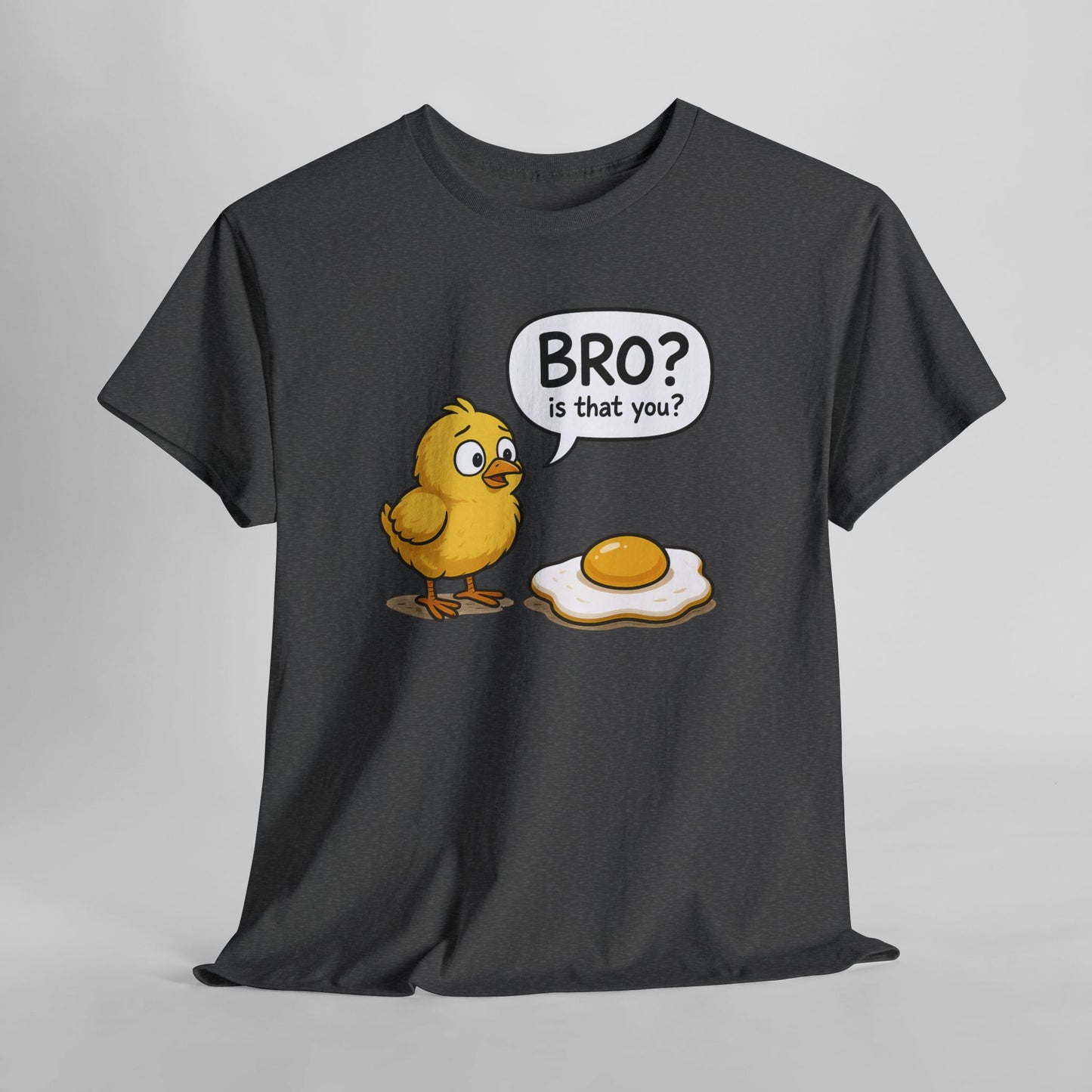 Funny Chick and Egg T‑Shirt — "Bro? Is That You?" Cute Novelty Tee