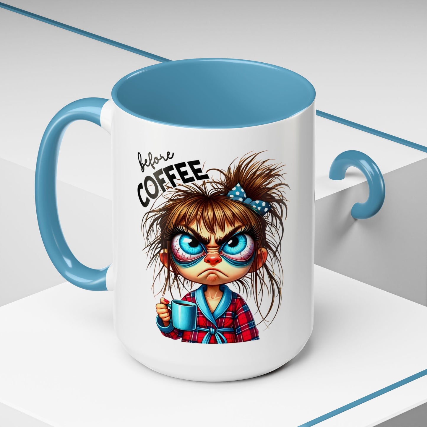 Funny Brown-Haired Girl Coffee Mug — "Messy Before Coffee, Fabulous After Coffee"