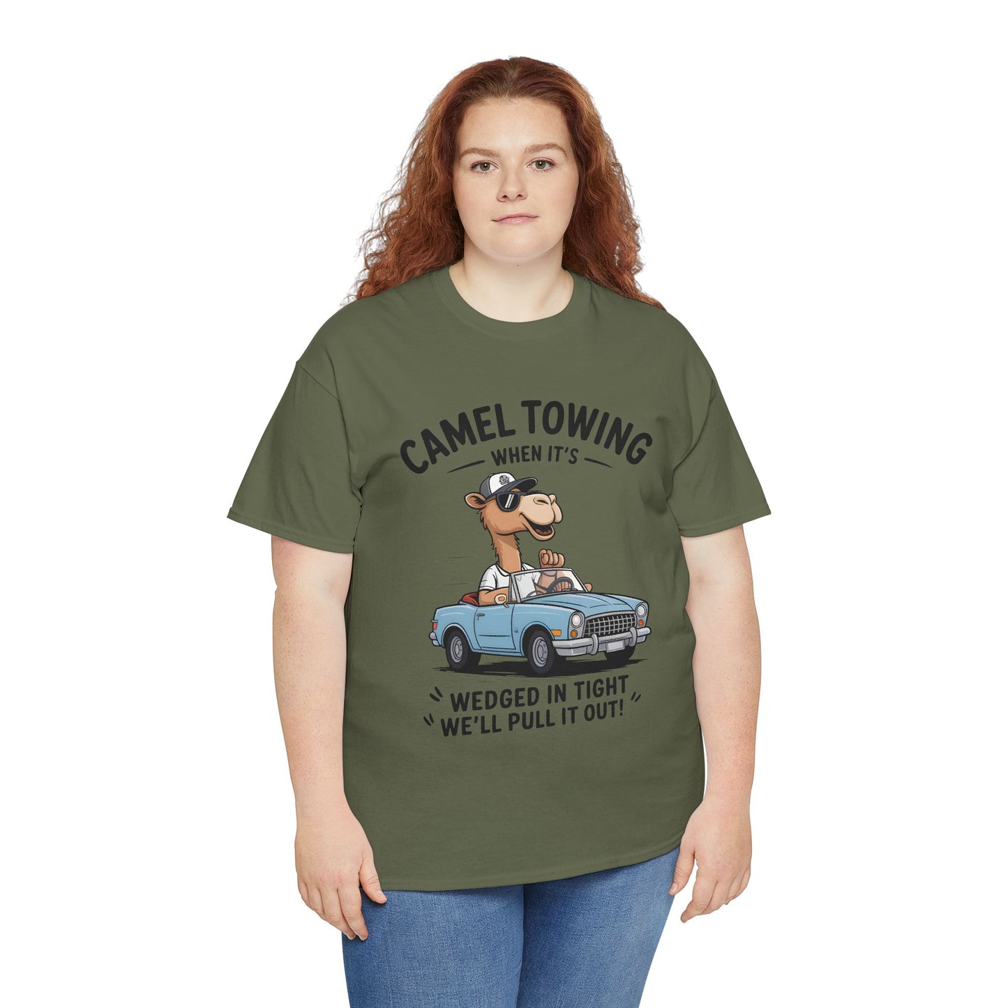 Camel Towing Tee — "When It's Wedged In Tight We'll Pull It Out" Funny Camel Mechanic T-Shirt
