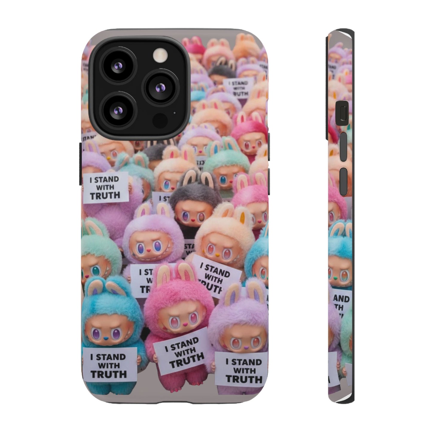 Cute Labubu  Phone Case — "I Stand With Truth" Pastel Doll Design