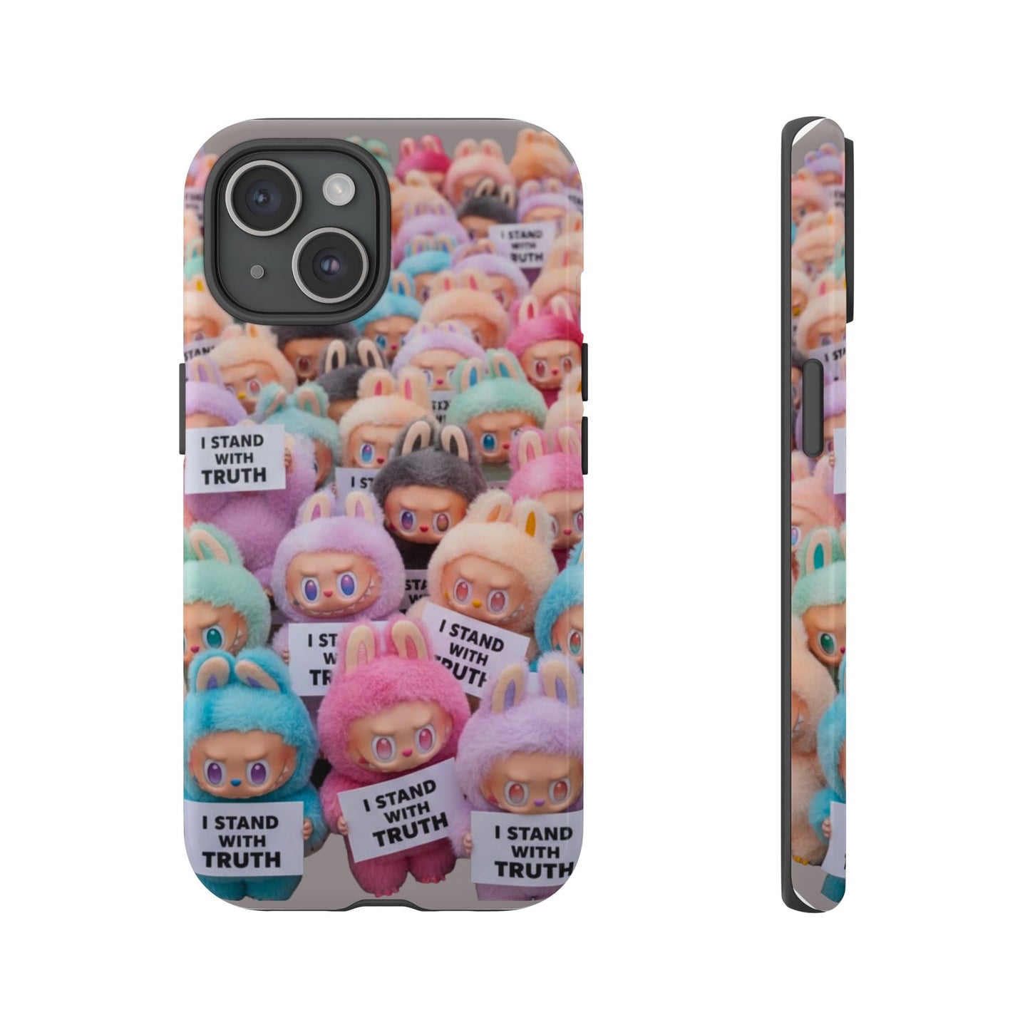Cute Labubu  Phone Case — "I Stand With Truth" Pastel Doll Design