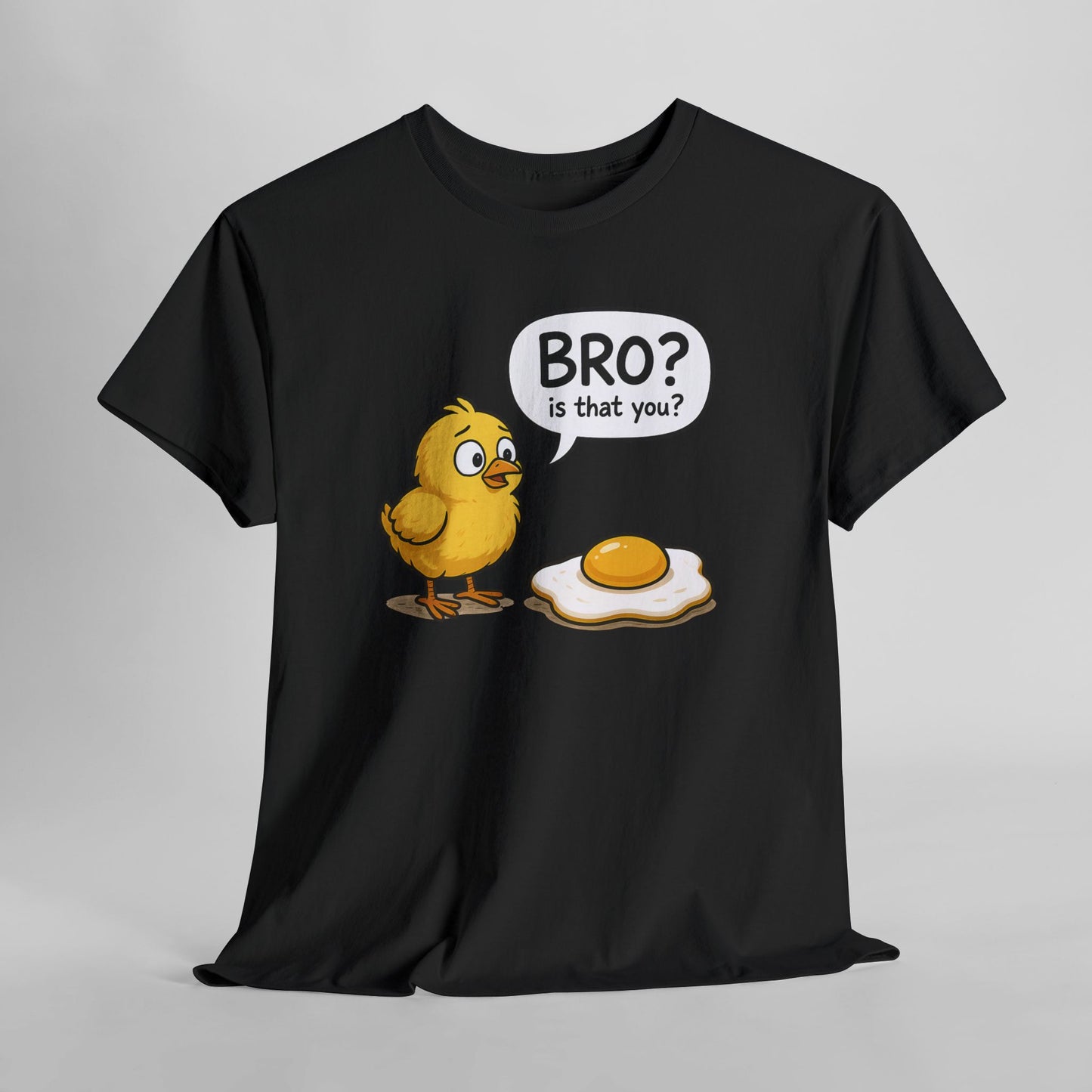 Funny Chick and Egg T‑Shirt — "Bro? Is That You?" Cute Novelty Tee