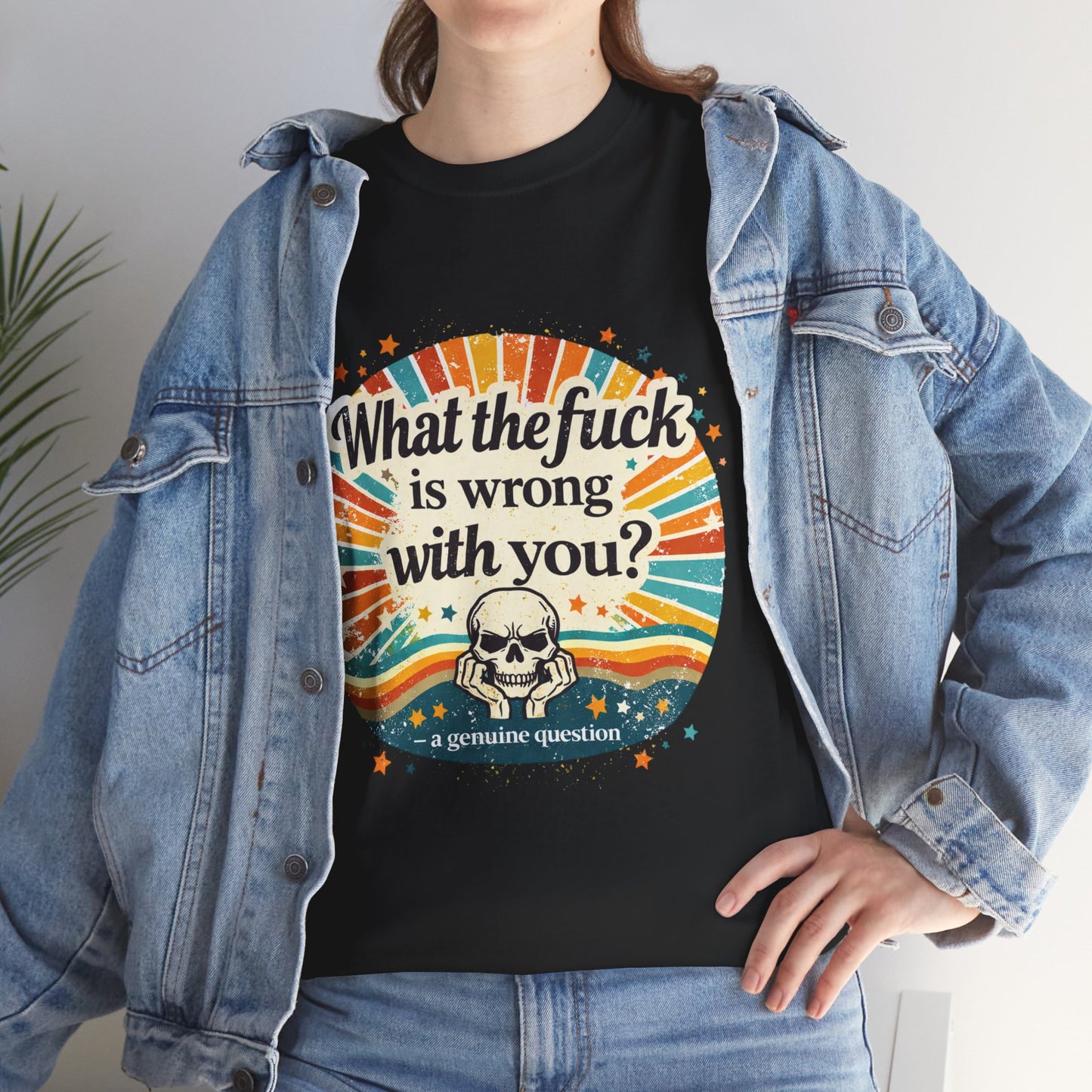 Graphic Tee — “What the fuck is wrong with you?” Retro Skull Tee