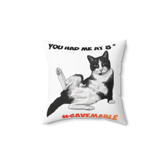 Cute #SAVEMABLE Throw Pillow — “You Had Me at 8" Tuxedo Cat with #SaveMable