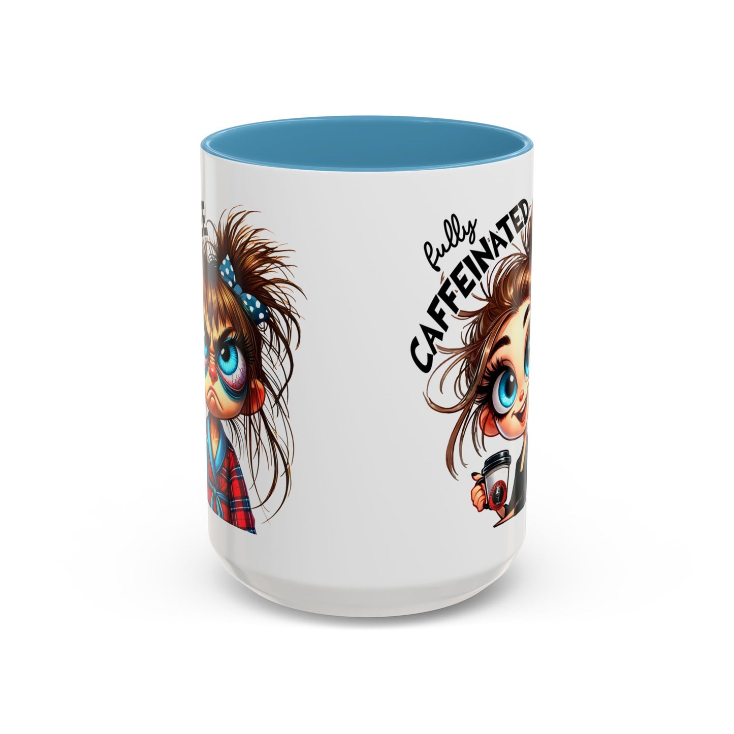 Funny Brown-Haired Girl Coffee Mug — "Messy Before Coffee, Fabulous After Coffee"