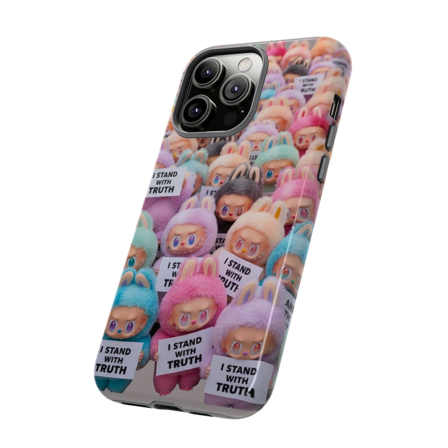Cute Labubu  Phone Case — "I Stand With Truth" Pastel Doll Design