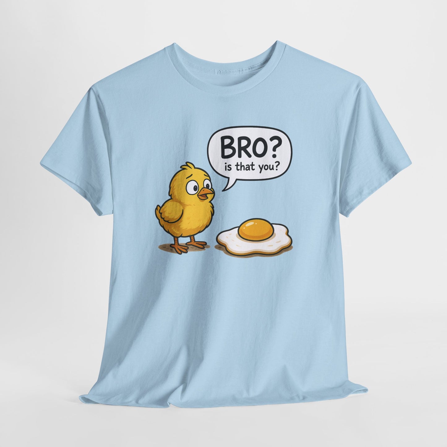 Funny Chick and Egg T‑Shirt — "Bro? Is That You?" Cute Novelty Tee