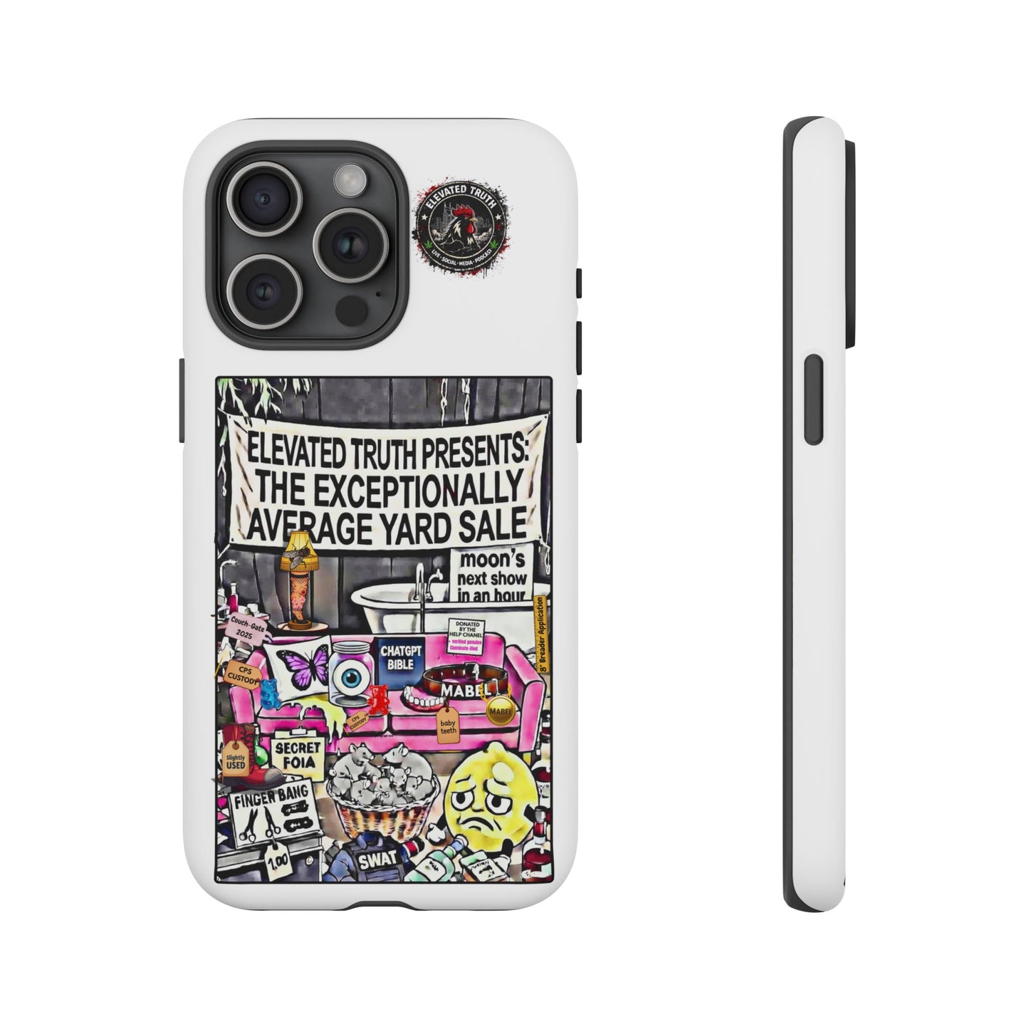 Phone Case — 'Elevated Truth Presents: The Exceptionally Average Yard Sale' Illustrated Design