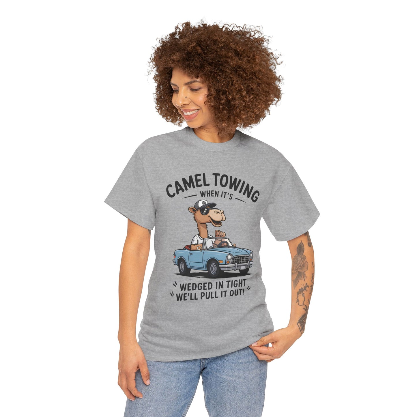 Camel Towing Tee — "When It's Wedged In Tight We'll Pull It Out" Funny Camel Mechanic T-Shirt