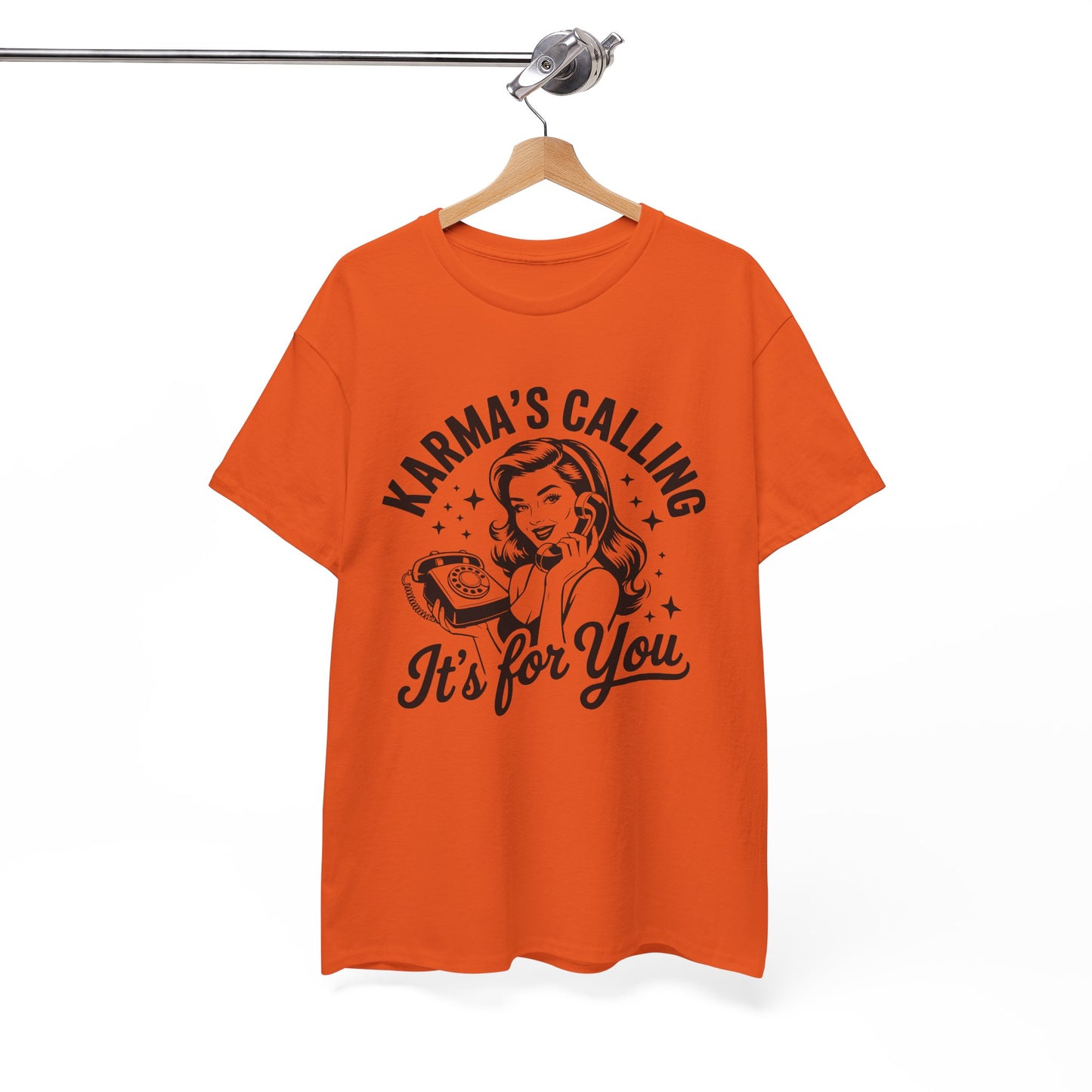 T‑Shirt — “Karma’s Calling, It’s for You” Retro Graphic Tee