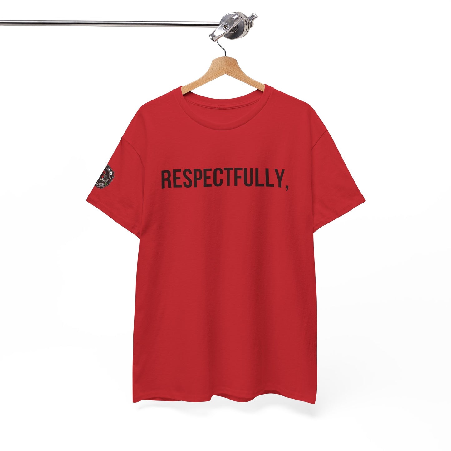 Respectfully Tee — Minimalist Statement T‑Shirt for Confident Everyday Wear