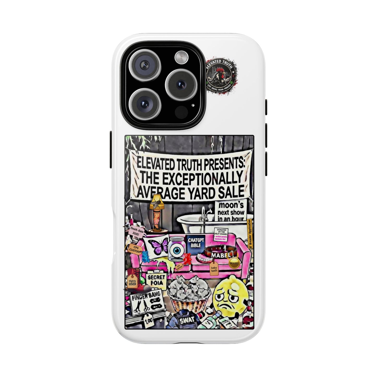 Phone Case — 'Elevated Truth Presents: The Exceptionally Average Yard Sale' Illustrated Design