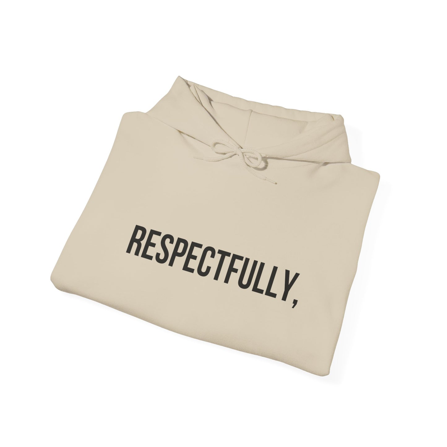 RESPECTFULLY, Hoodie — Minimalist White Pullover with 'RESPECTFULLY' Chest Print