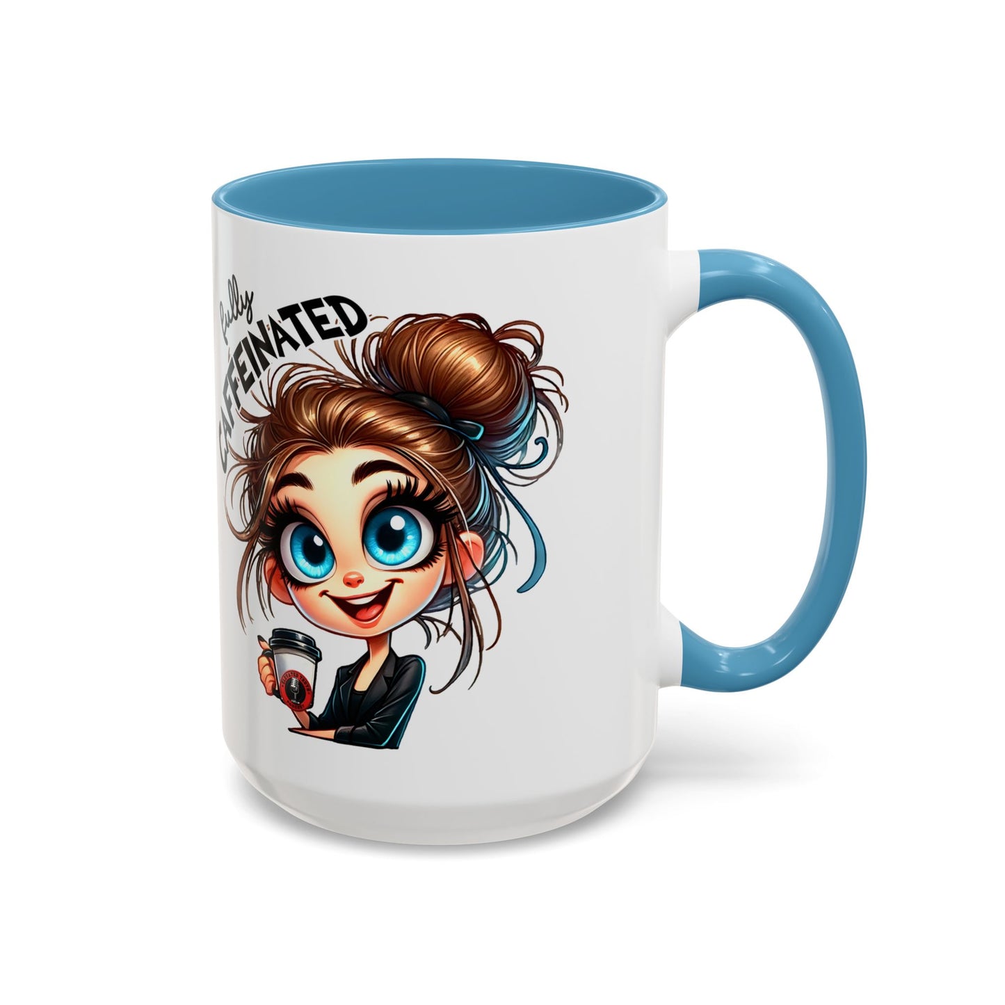Funny Brown-Haired Girl Coffee Mug — "Messy Before Coffee, Fabulous After Coffee"