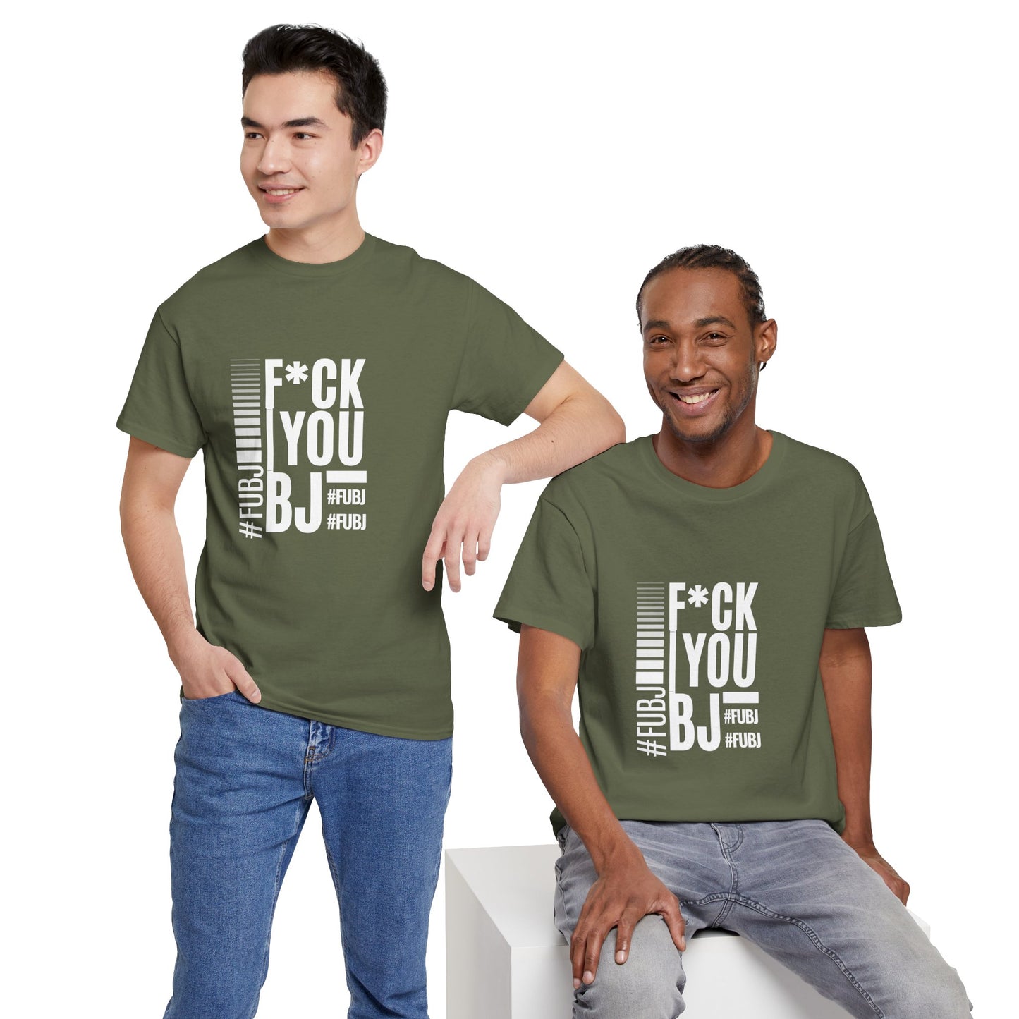 Funny Bold Fashion Tee — "What You Want to say #FUBJ Bold Fashionably" Graphic T-Shirt