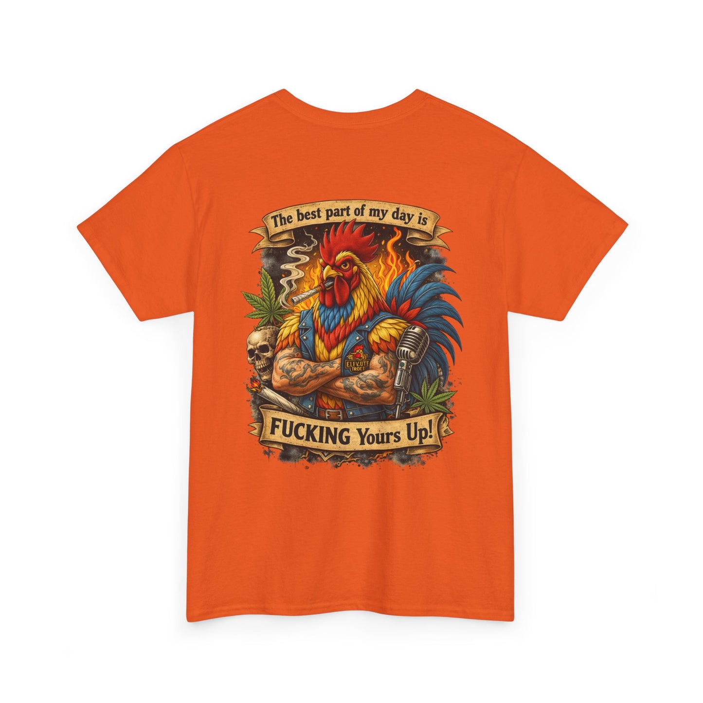 Funny Badass Rooster T-Shirt — "Best Part of My Day Is F*cking Yours Up"