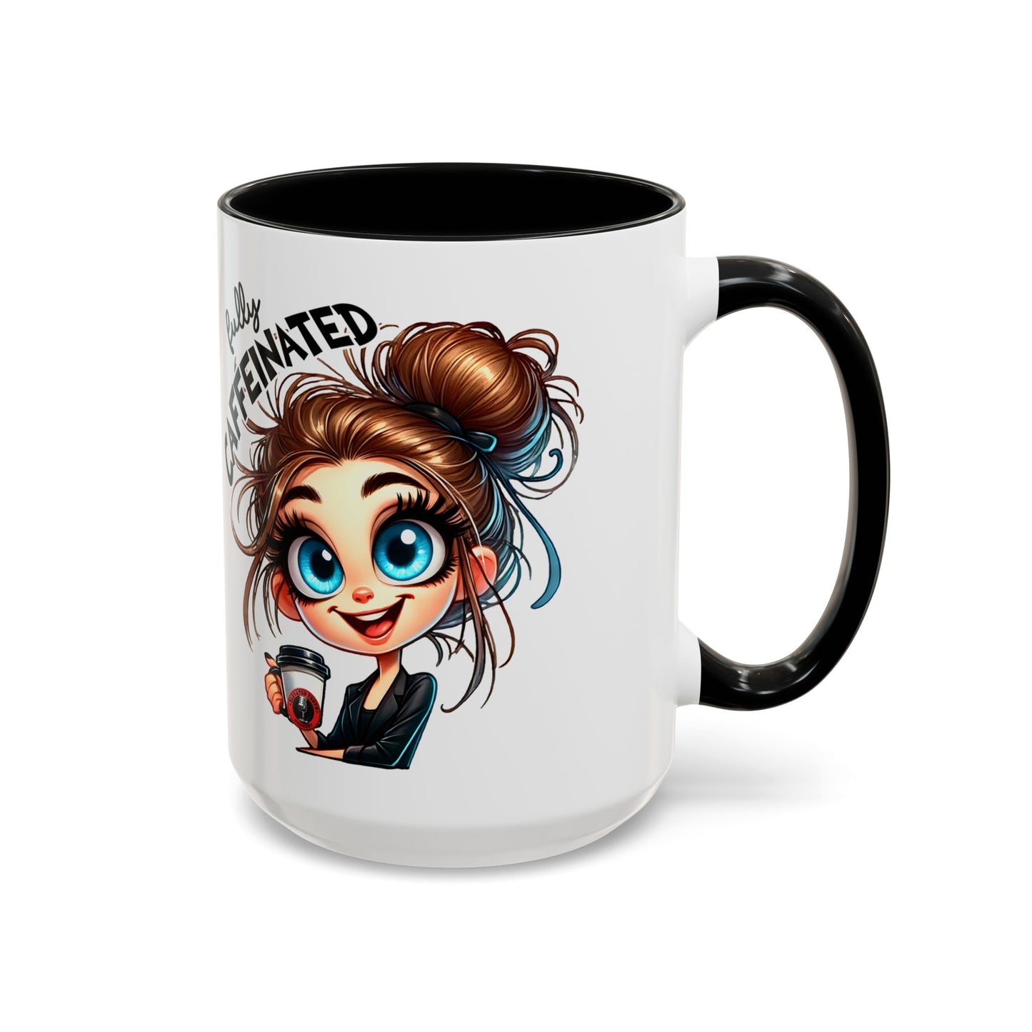 Funny Brown-Haired Girl Coffee Mug — "Messy Before Coffee, Fabulous After Coffee"