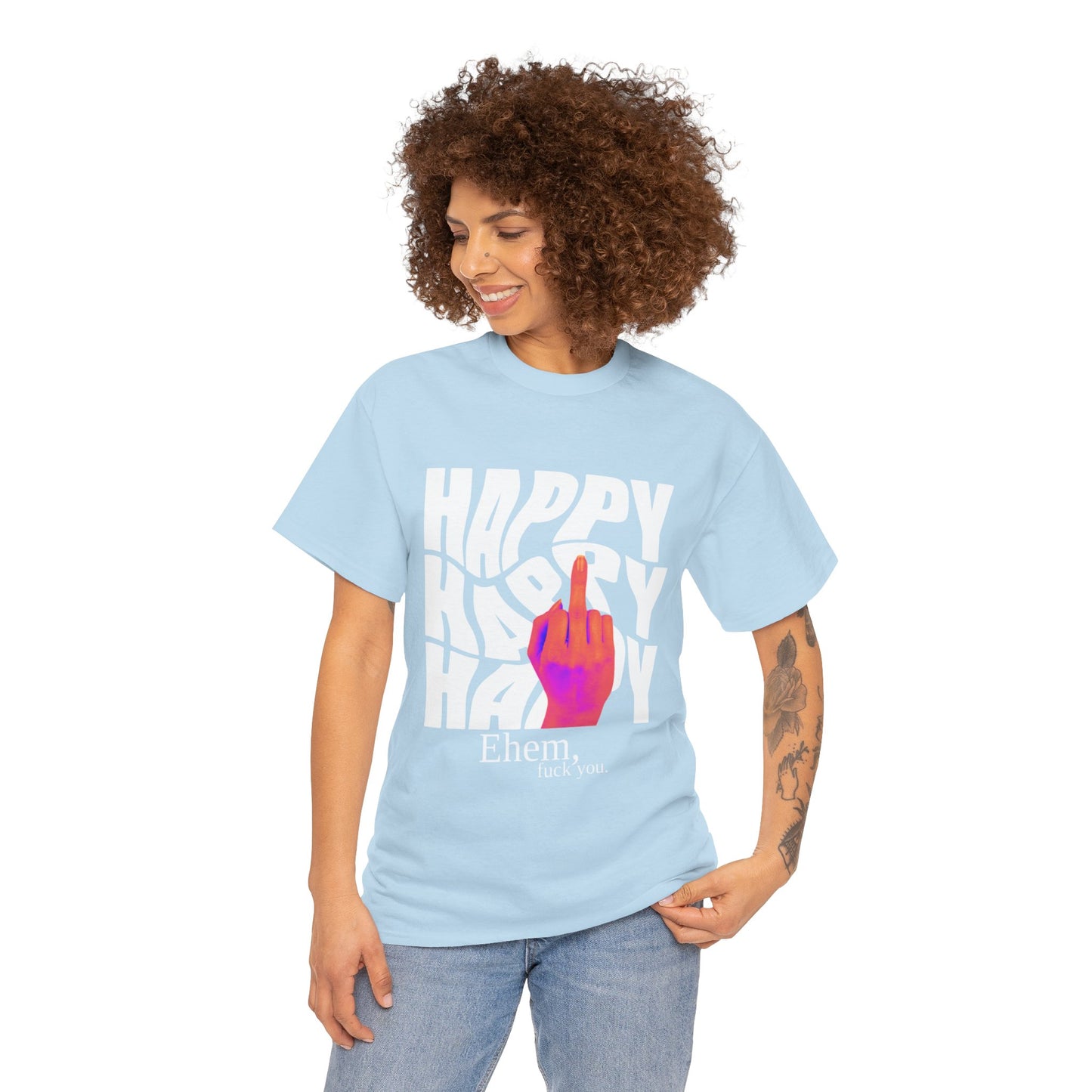 Happy Middle Finger Tee — "Ehem, fuck you." Graphic T-Shirt