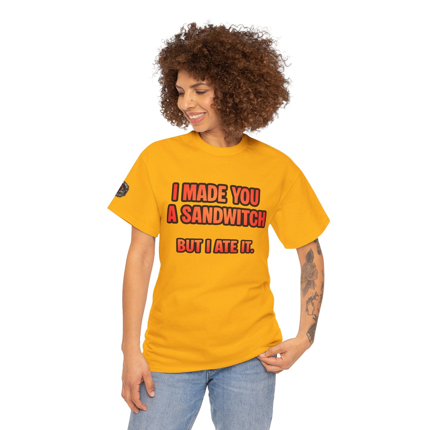 Funny Sandwich T-Shirt — "I Made You a Sandwitch But I Ate It." Graphic Tee