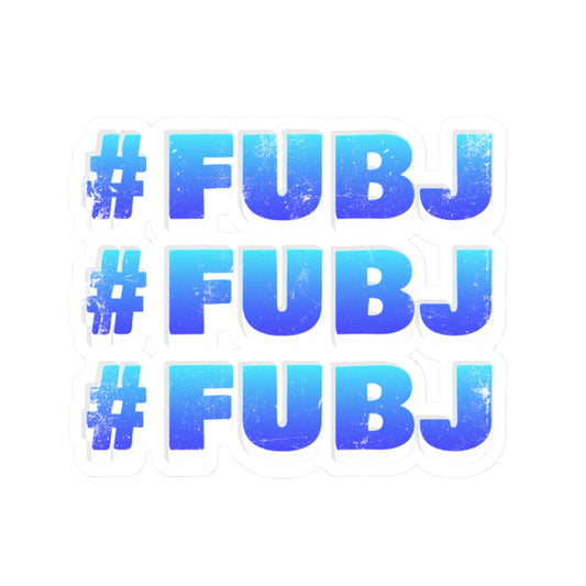 #FUBJ -Kiss-Cut Sticker Pack — Blue Ombre Hashtag Laptop Decal