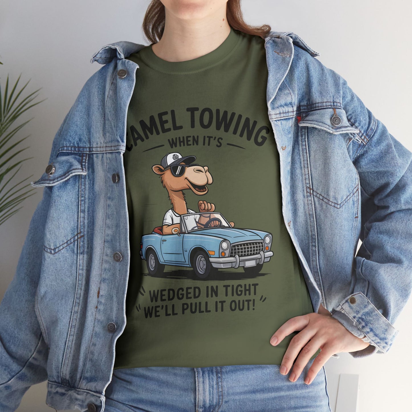 Camel Towing Tee — "When It's Wedged In Tight We'll Pull It Out" Funny Camel Mechanic T-Shirt