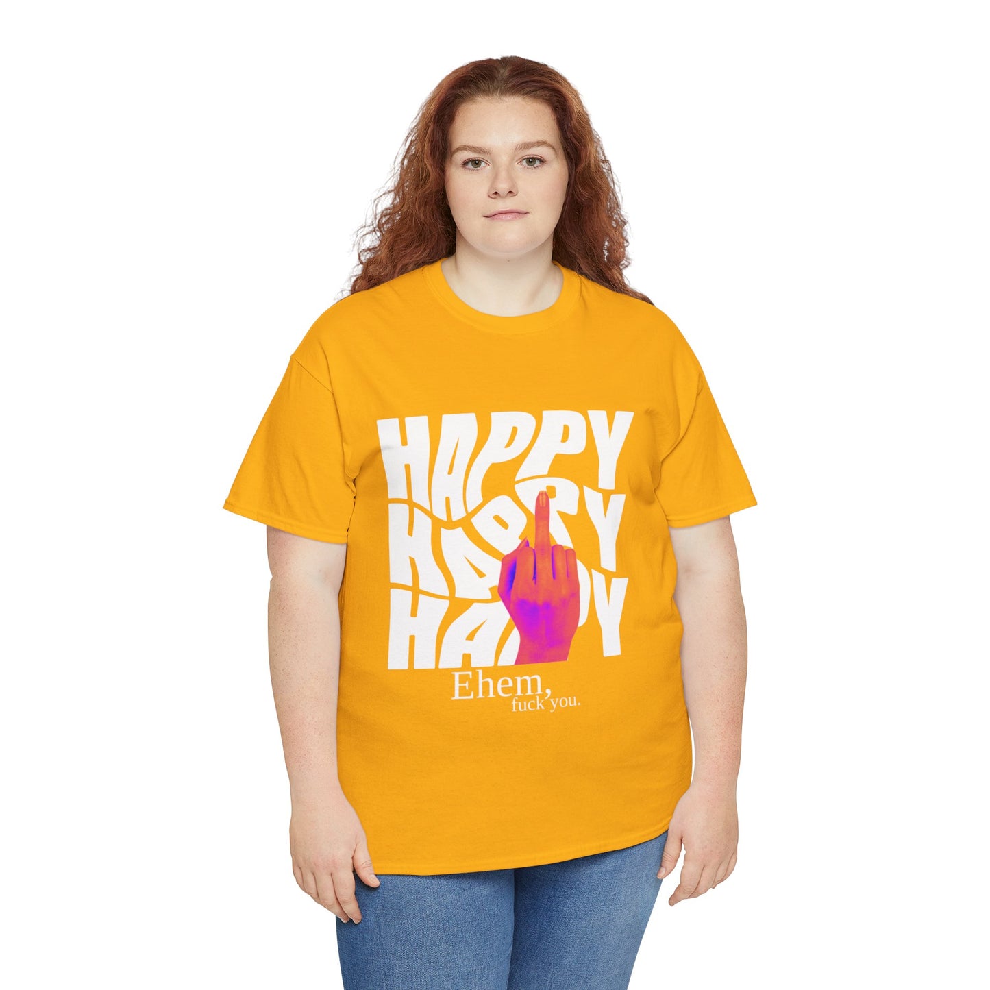 Happy Middle Finger Tee — "Ehem, fuck you." Graphic T-Shirt
