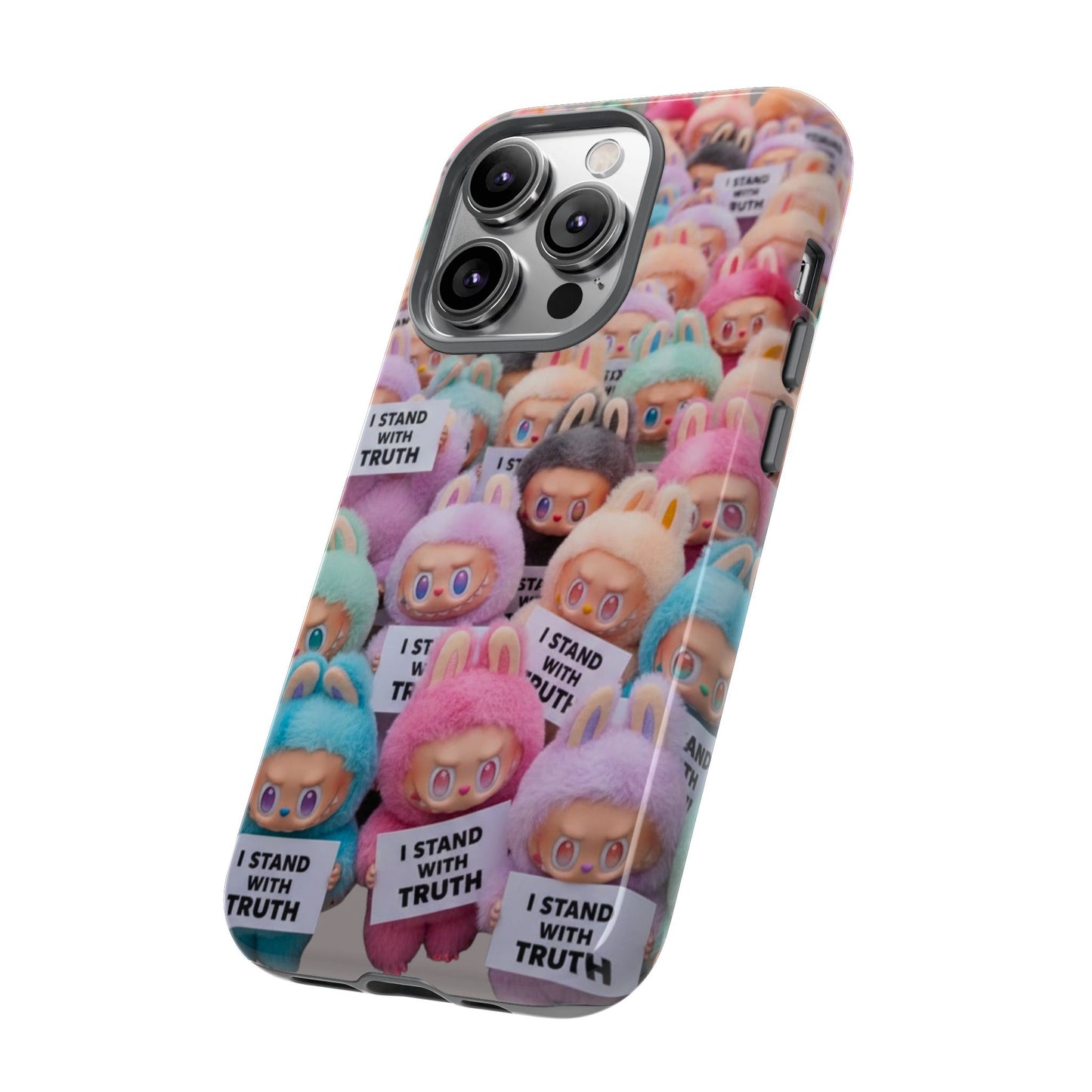 Cute Labubu  Phone Case — "I Stand With Truth" Pastel Doll Design