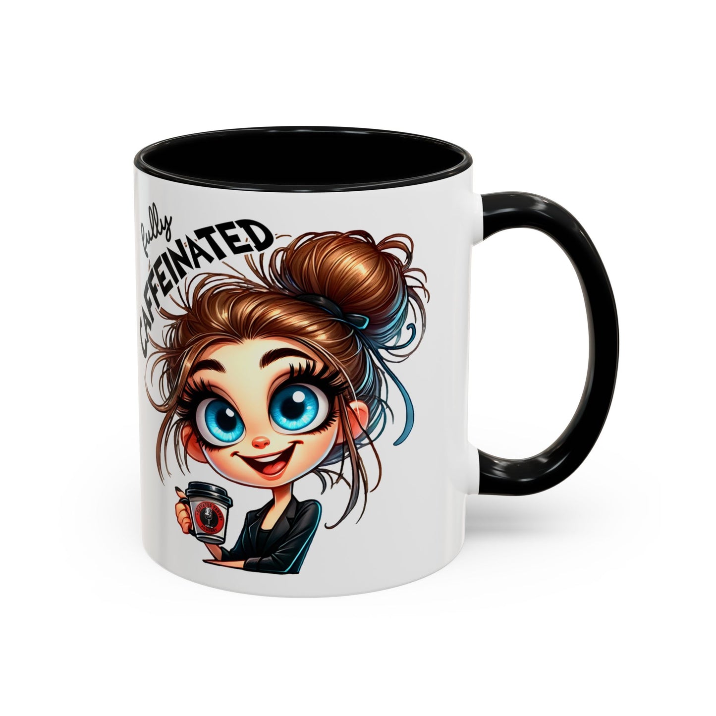 Funny Brown-Haired Girl Coffee Mug — "Messy Before Coffee, Fabulous After Coffee"