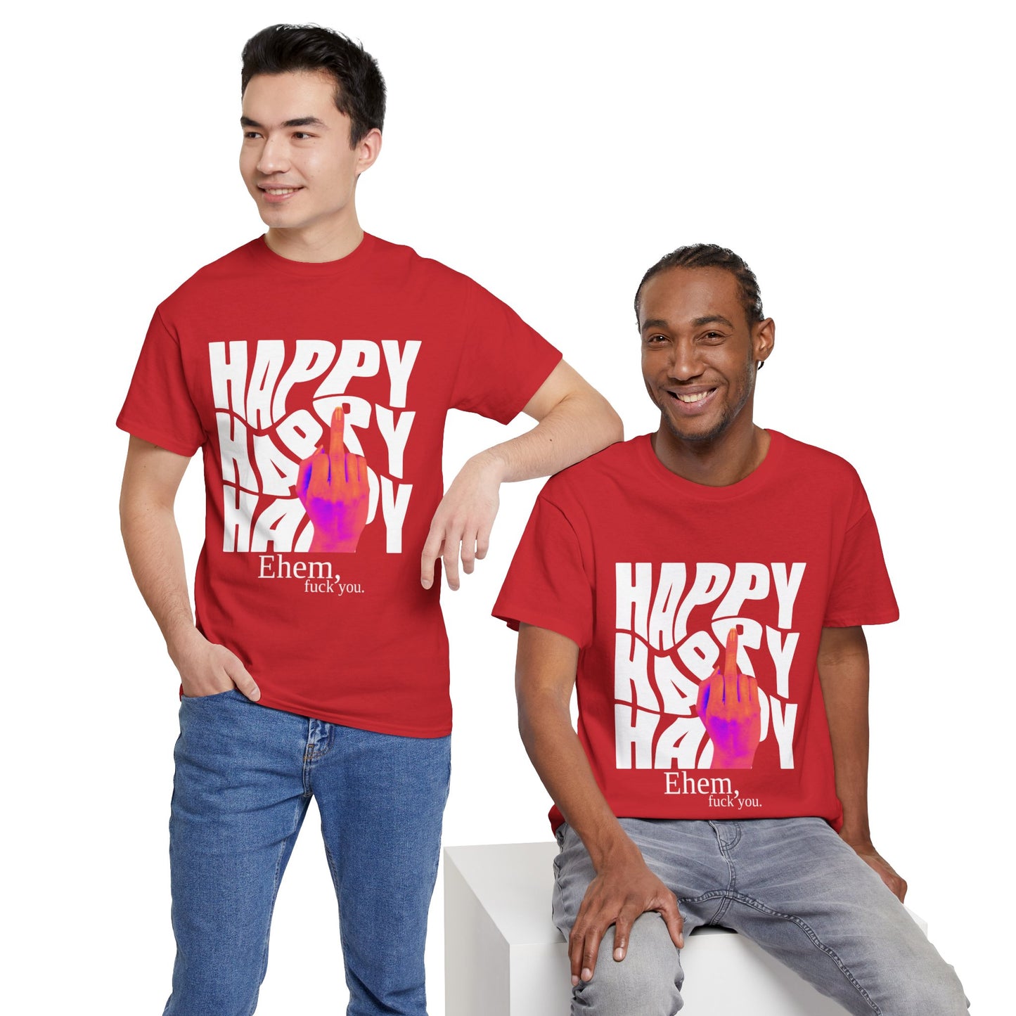 Happy Middle Finger Tee — "Ehem, fuck you." Graphic T-Shirt