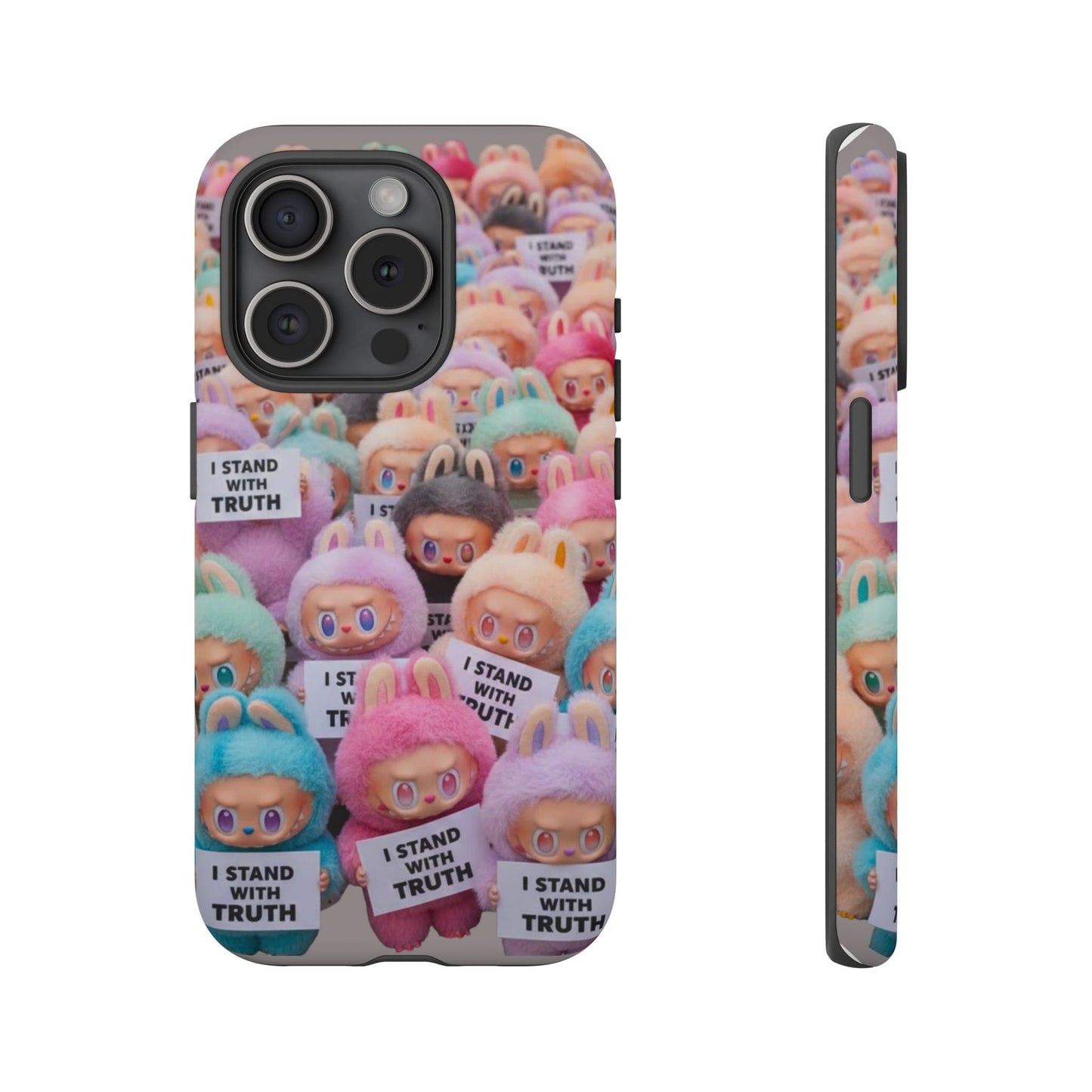 Cute Labubu  Phone Case — "I Stand With Truth" Pastel Doll Design