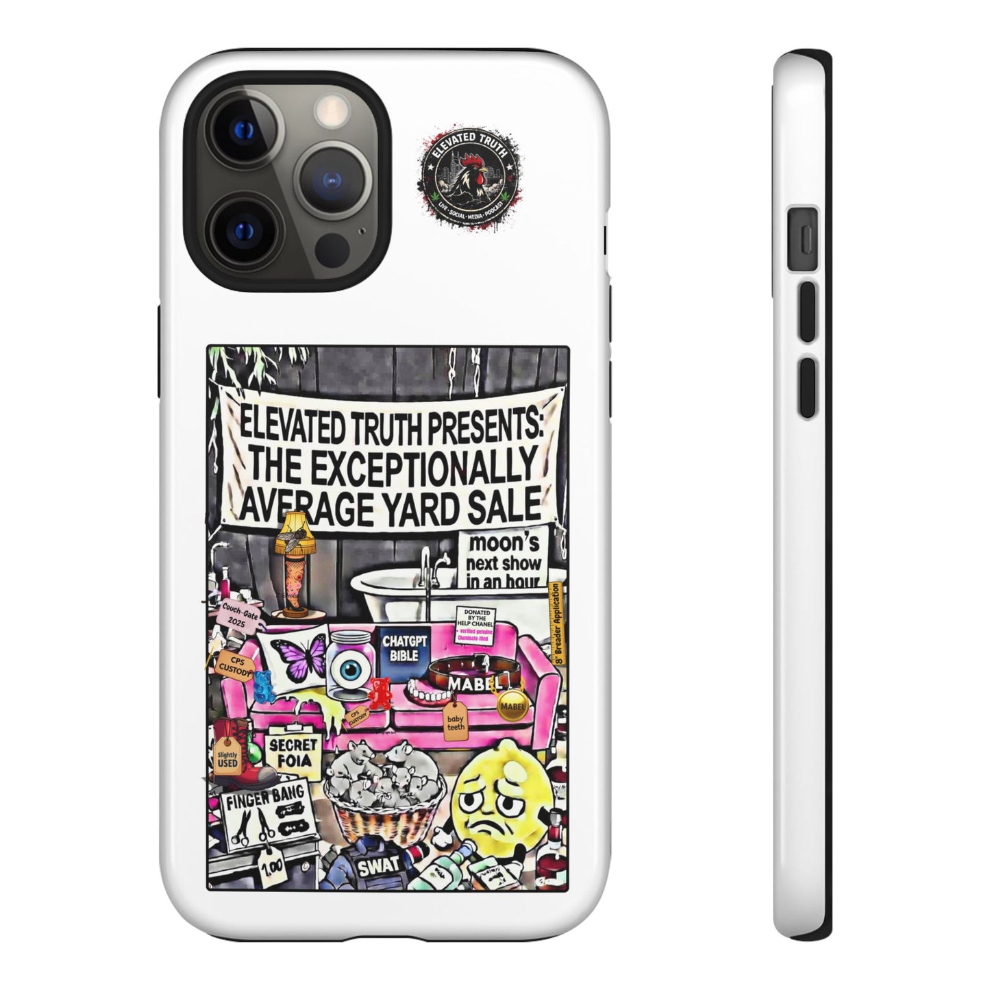 Phone Case — 'Elevated Truth Presents: The Exceptionally Average Yard Sale' Illustrated Design