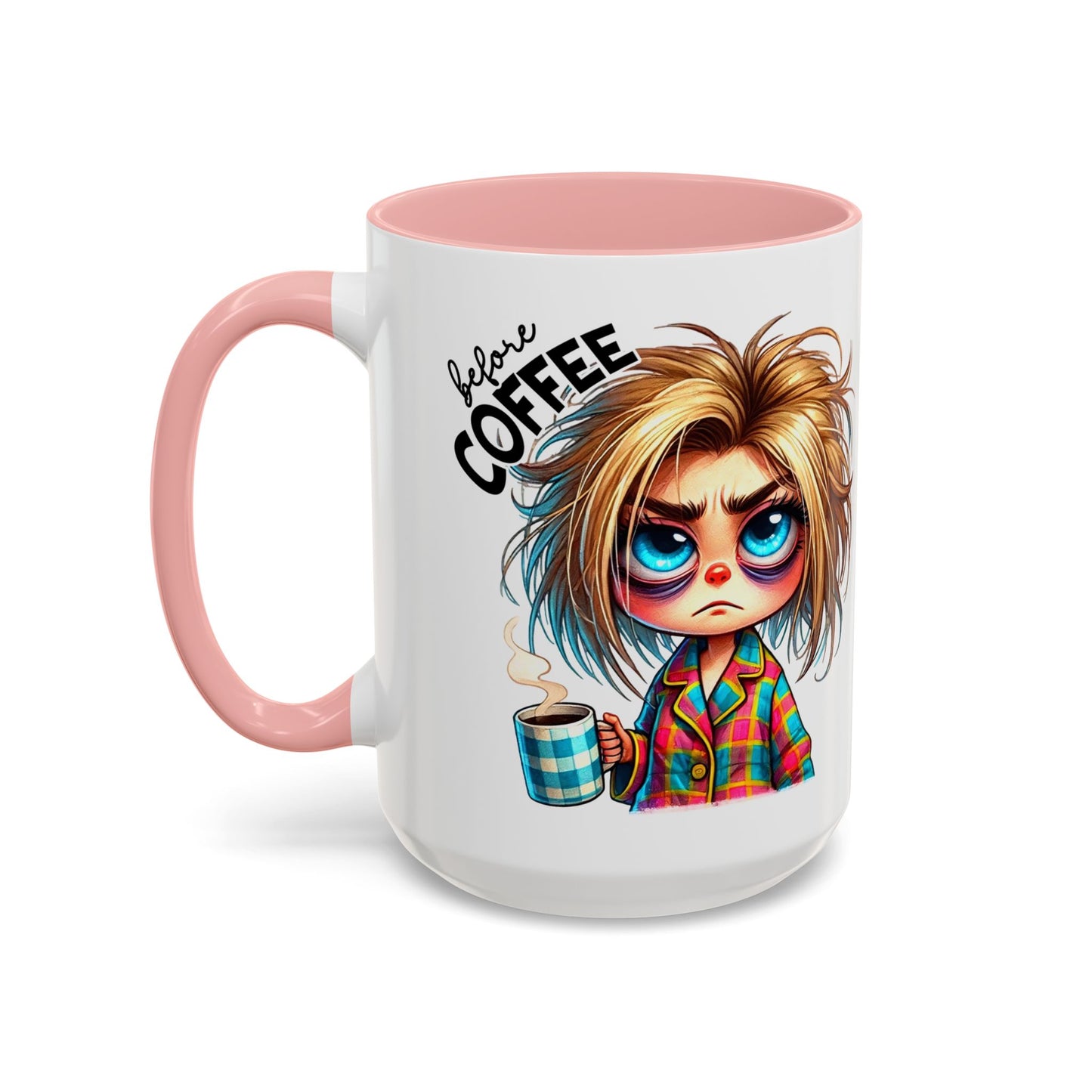 Accent Coffee Mug — Cute Blonde 'Fully Caffeinated' Coffee Lover Gift (11/15 oz)