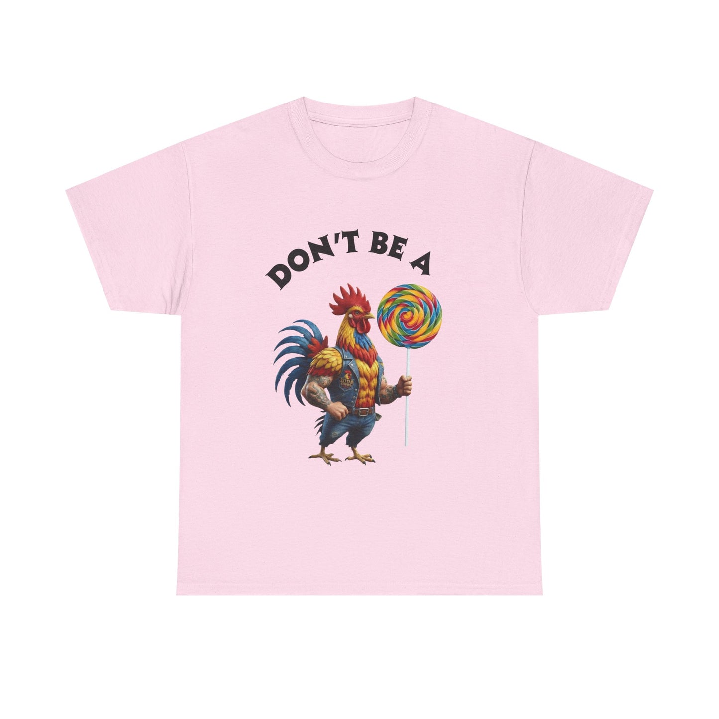 WORDS OF WISDOM: Don't Be A Cock-Sucker! - Sarcastic Tee