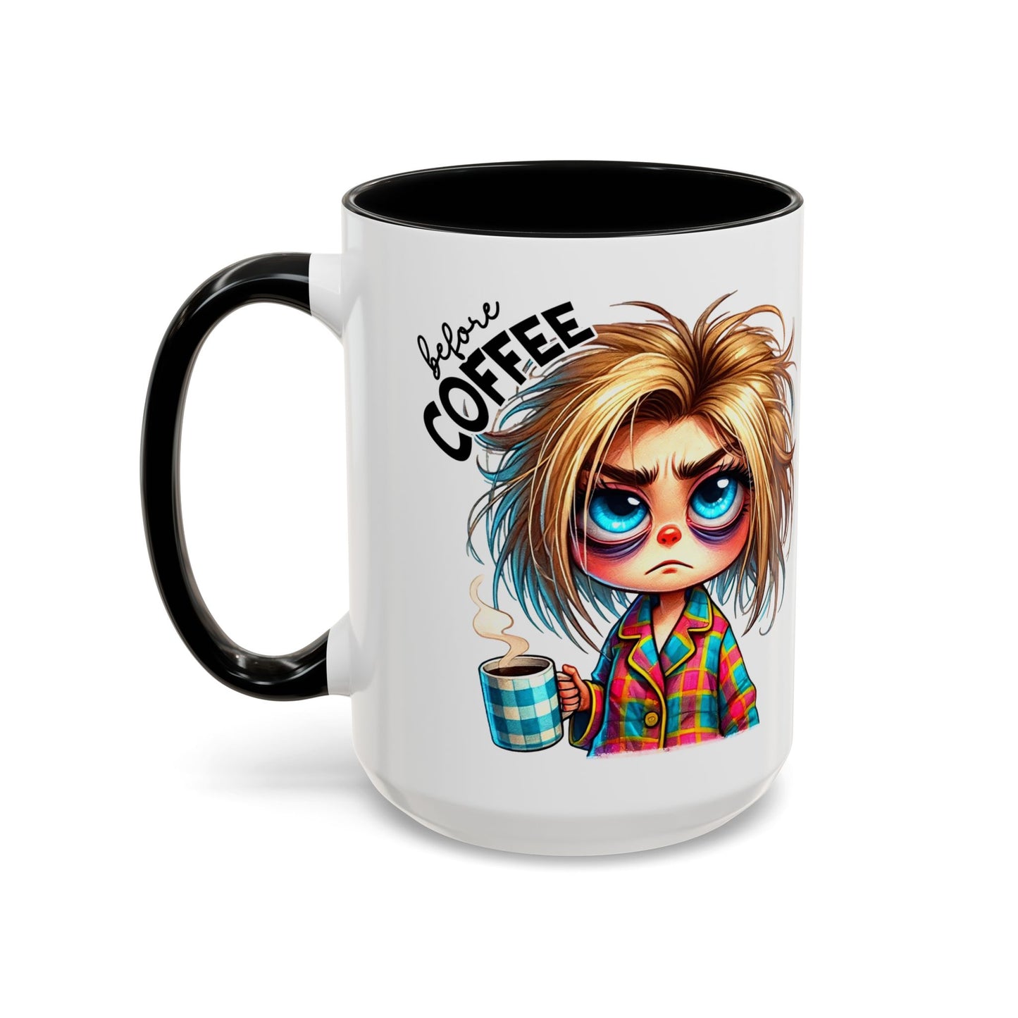 Accent Coffee Mug — Cute Blonde 'Fully Caffeinated' Coffee Lover Gift (11/15 oz)