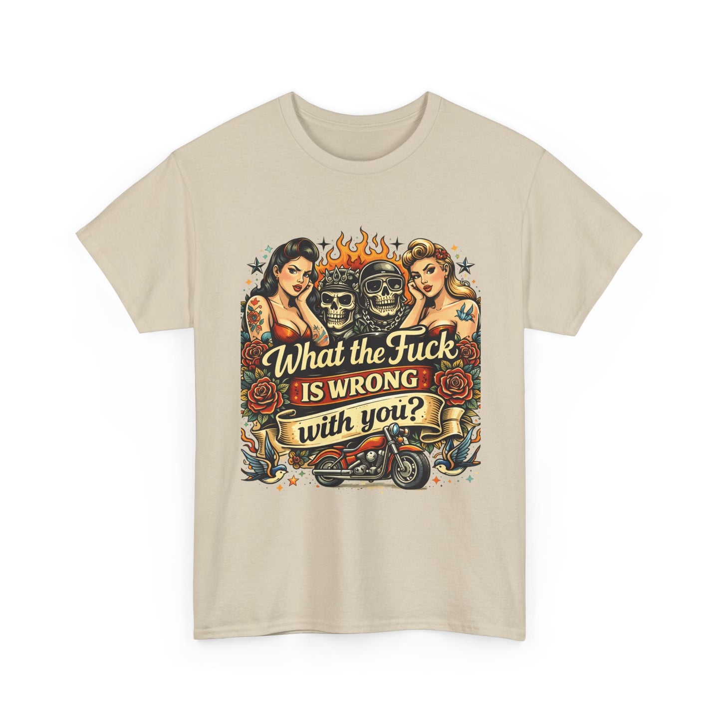 Vintage Skull & Pinup Tattoo Design __What the F*ck Is Wrong With You? Graphic Tee —
