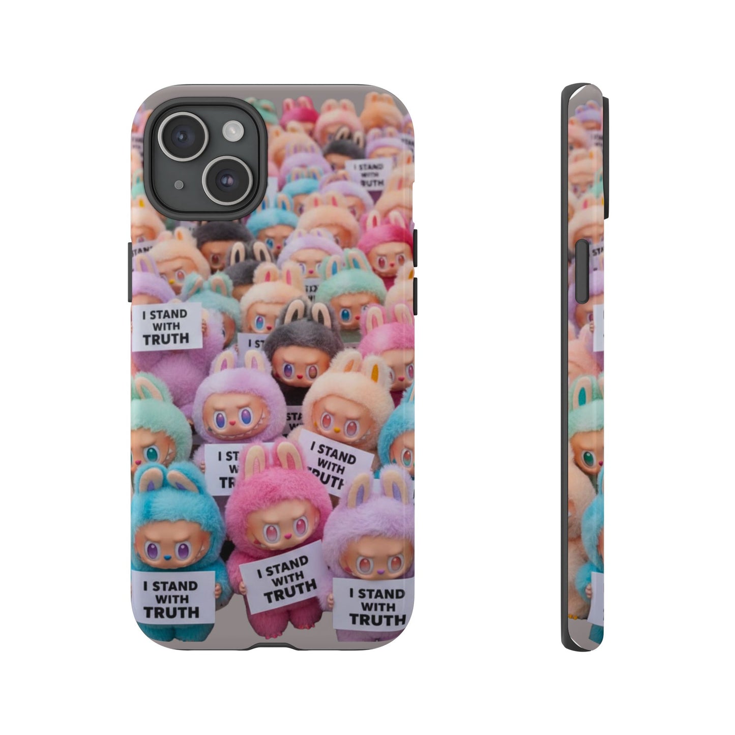 Cute Labubu  Phone Case — "I Stand With Truth" Pastel Doll Design