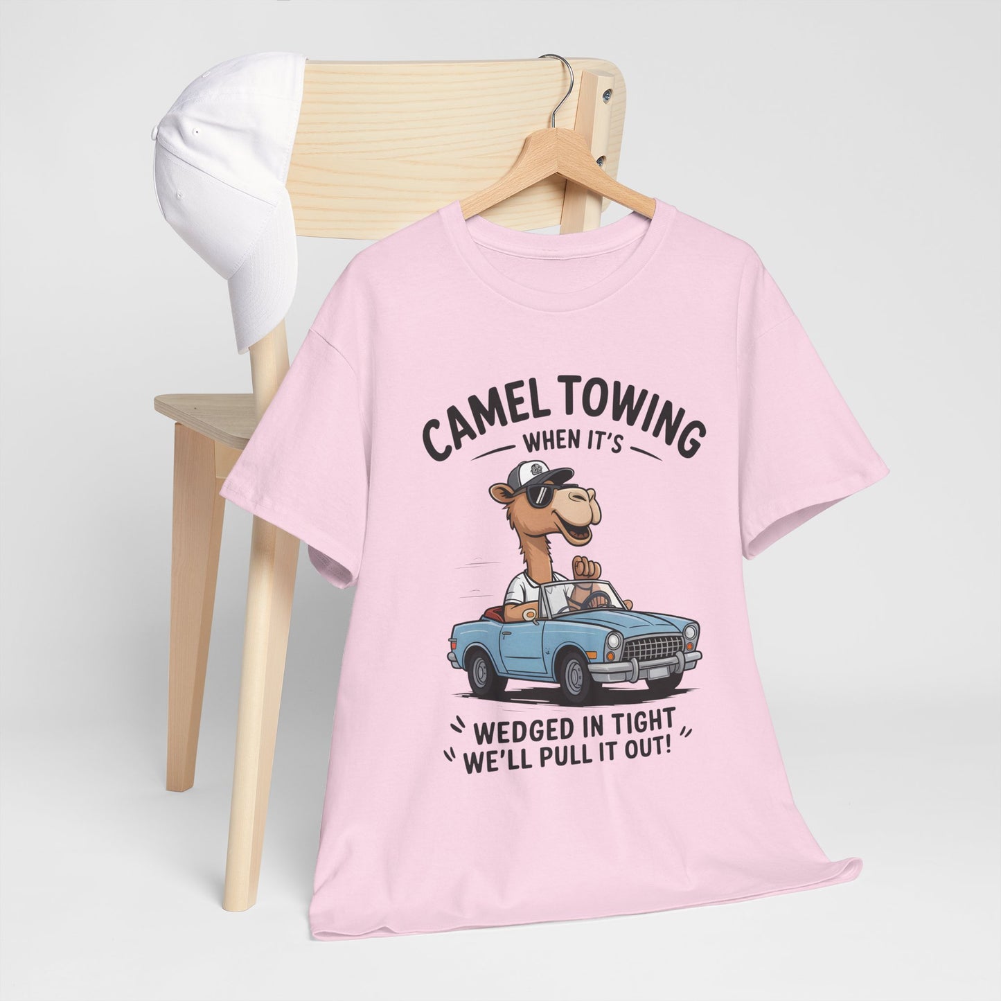 Camel Towing Tee — "When It's Wedged In Tight We'll Pull It Out" Funny Camel Mechanic T-Shirt