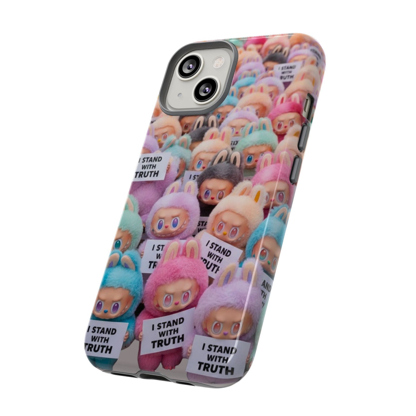 Cute Labubu  Phone Case — "I Stand With Truth" Pastel Doll Design