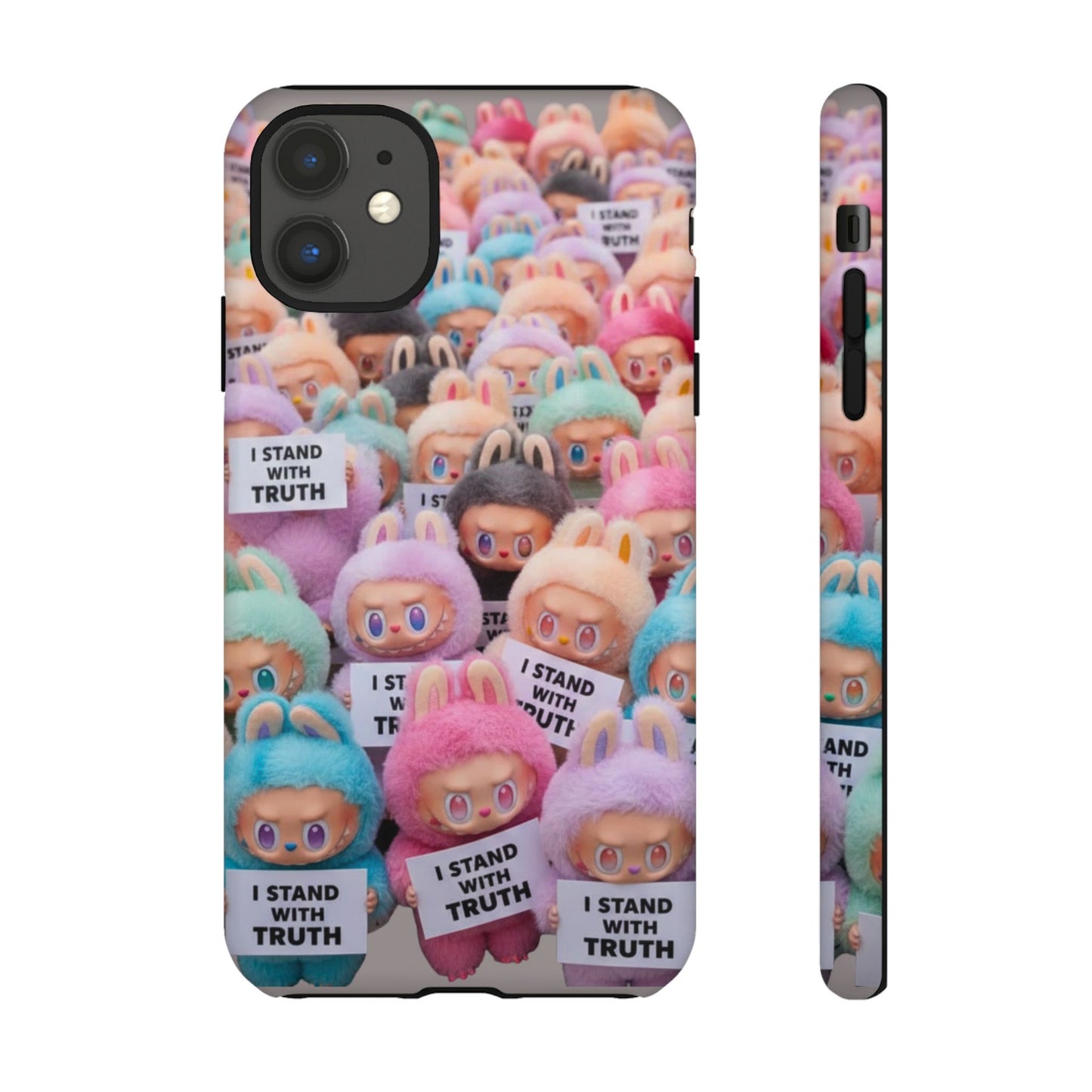 Cute Labubu  Phone Case — "I Stand With Truth" Pastel Doll Design