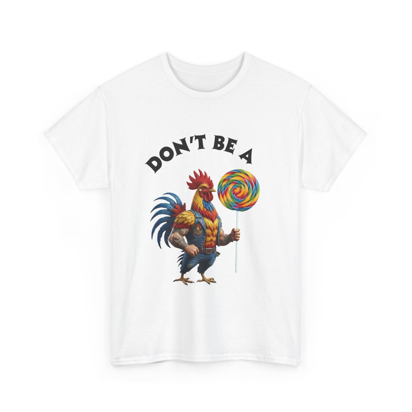 WORDS OF WISDOM: Don't Be A Cock-Sucker! - Sarcastic Tee