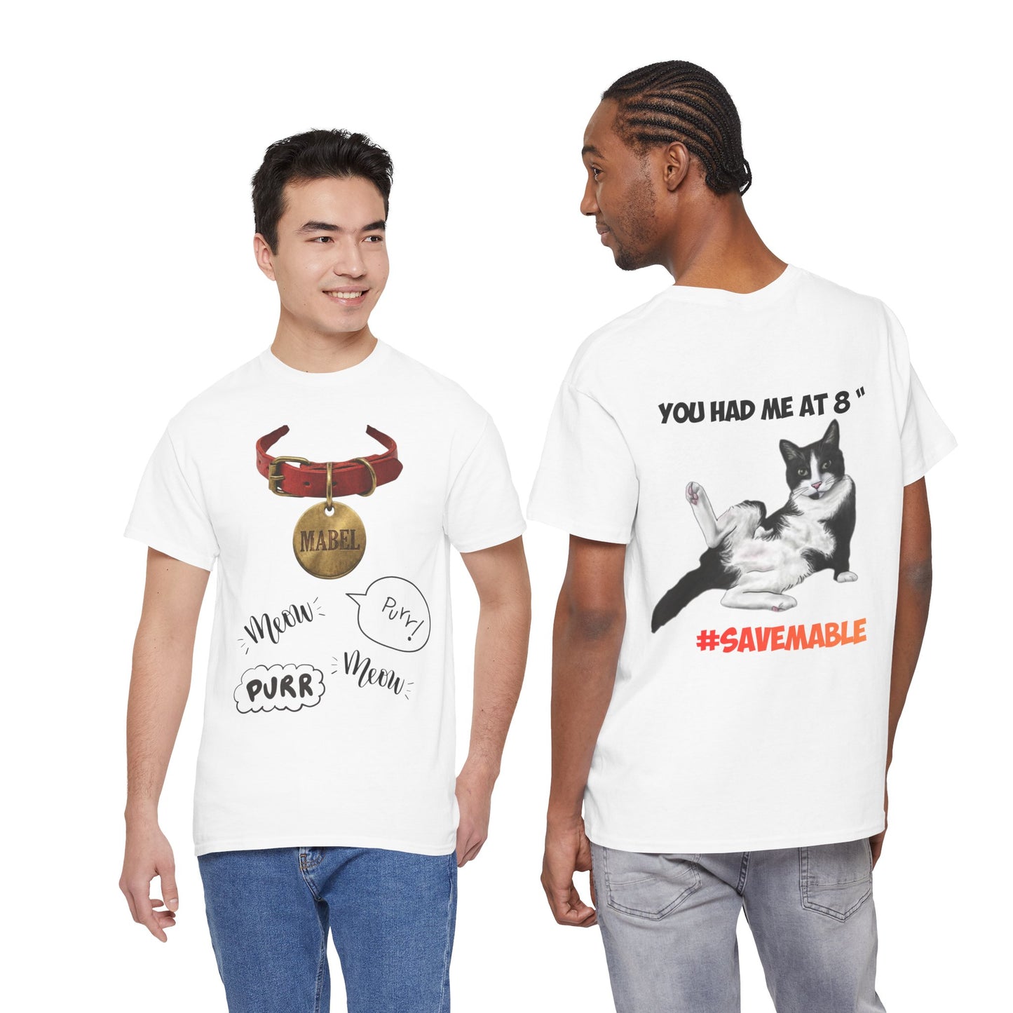 #SAVEMABEL "YOU had me at 8" Funny Cat T‑Shirt for Cat Lovers