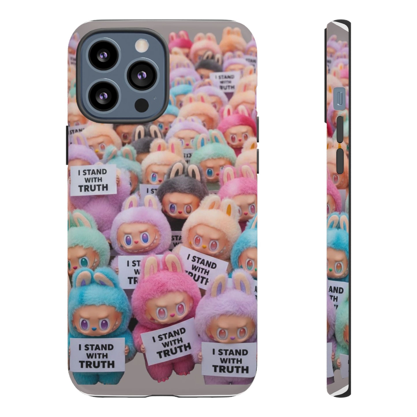 Cute Labubu  Phone Case — "I Stand With Truth" Pastel Doll Design