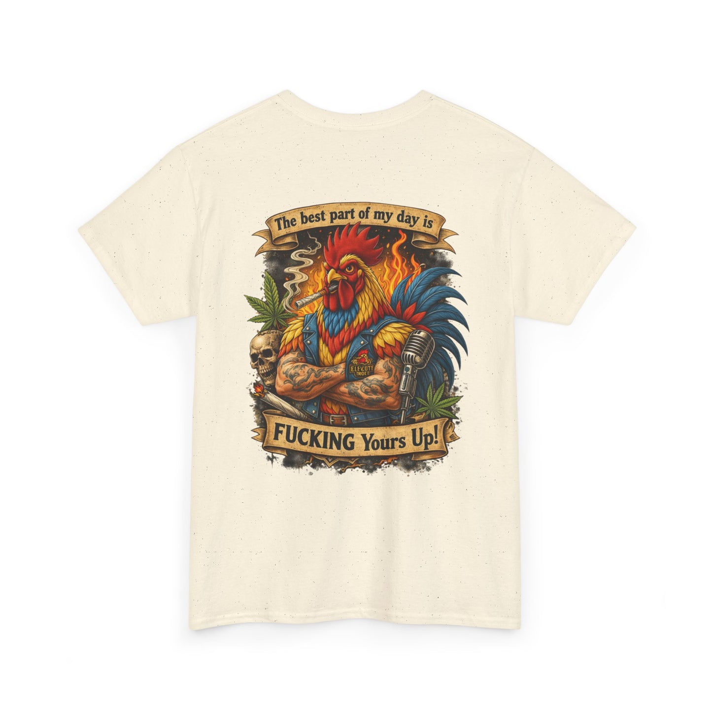Funny Badass Rooster T-Shirt — "Best Part of My Day Is F*cking Yours Up"
