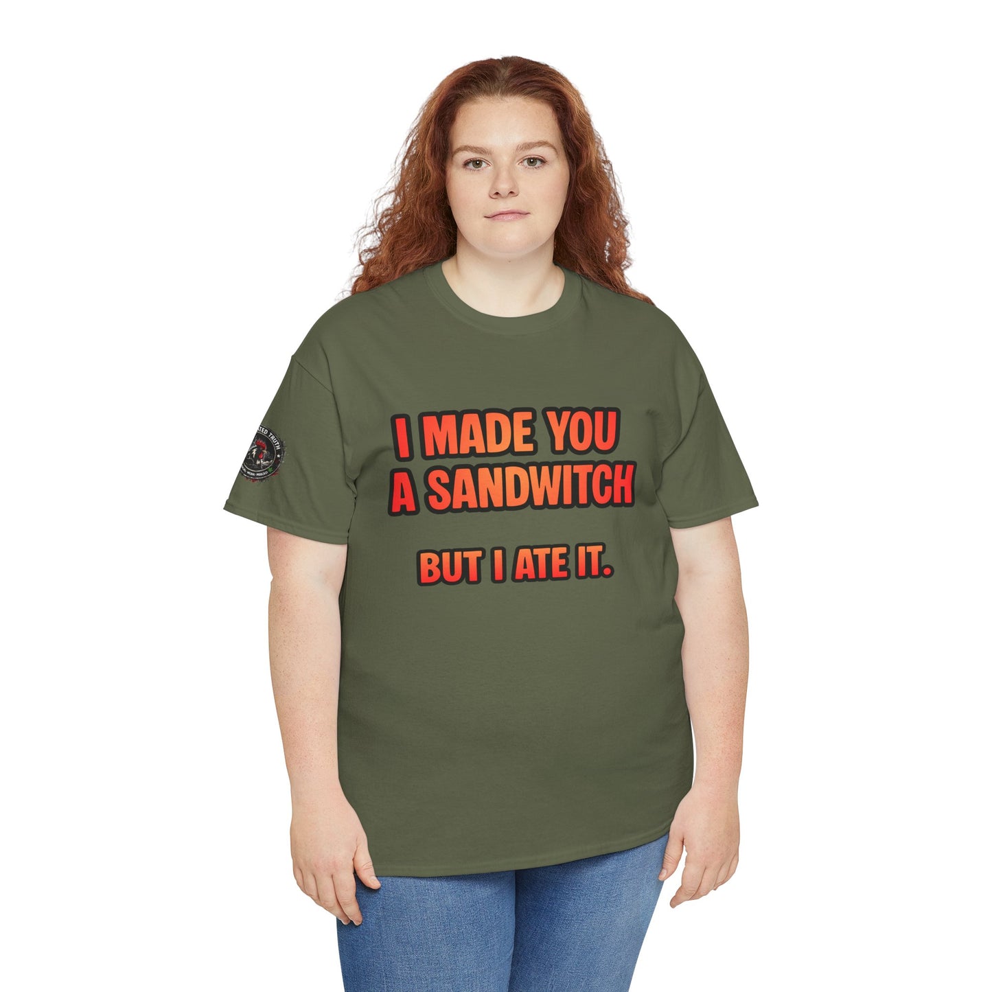 Funny Sandwich T-Shirt — "I Made You a Sandwitch But I Ate It." Graphic Tee