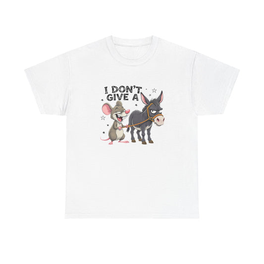 I Don't Give A  Rat's Ass T-Shirt — Funny Donkey & Mouse Graphic Tee