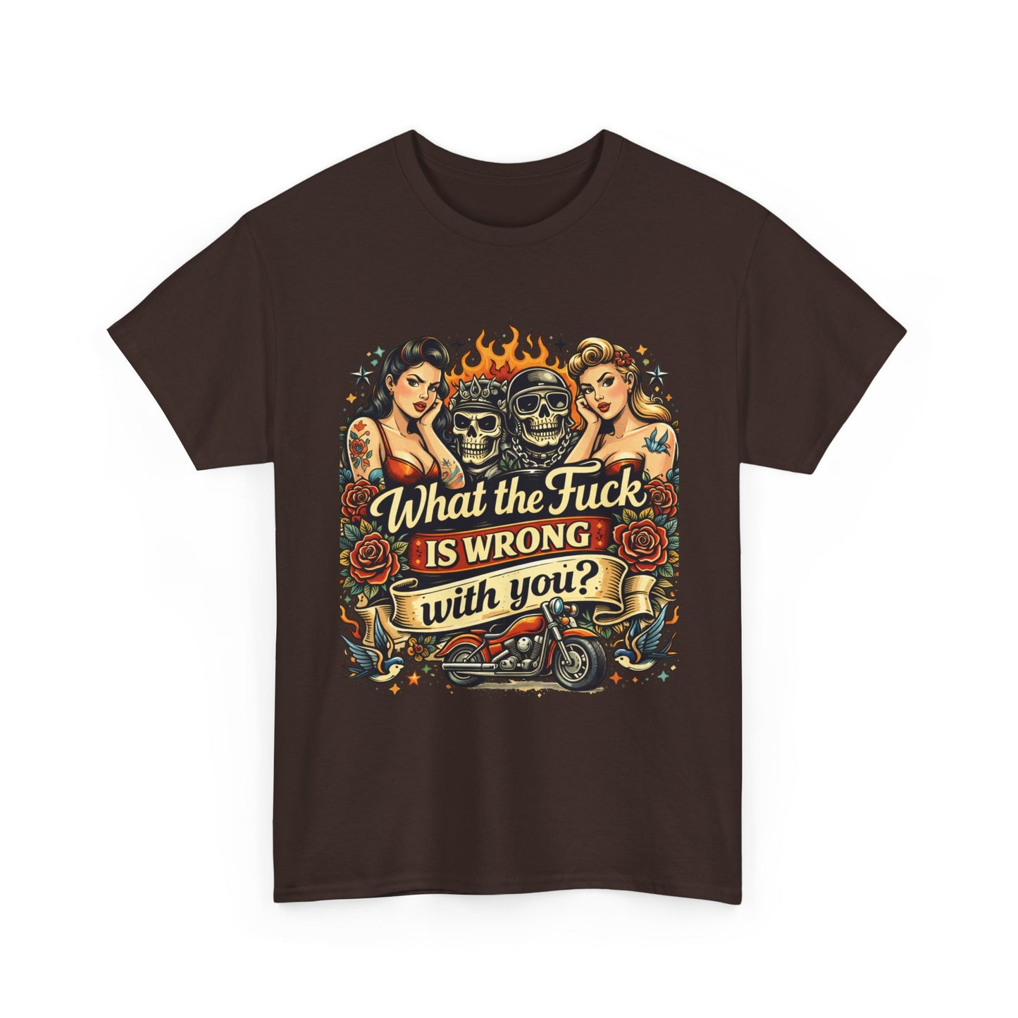 Vintage Skull & Pinup Tattoo Design __What the F*ck Is Wrong With You? Graphic Tee —