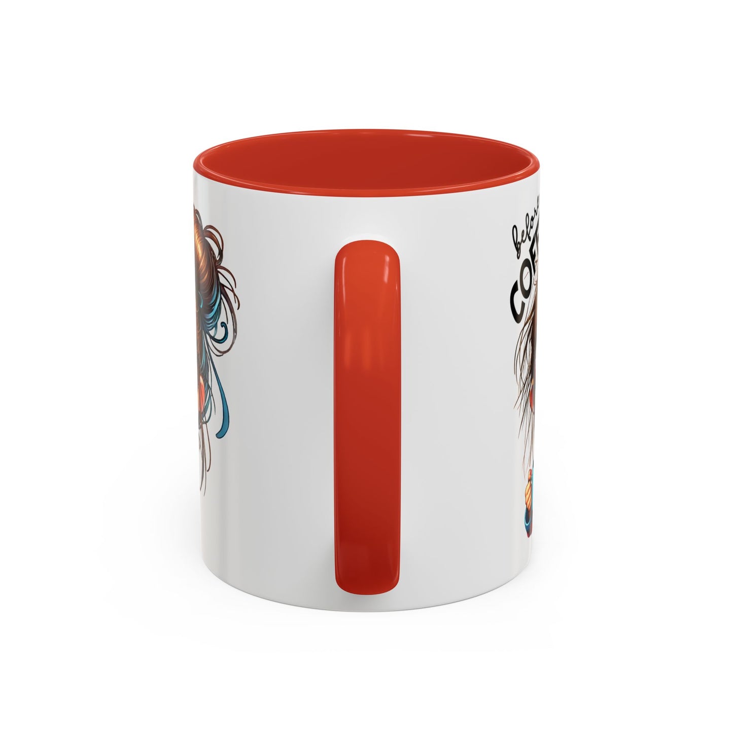 Funny Brown-Haired Girl Coffee Mug — "Messy Before Coffee, Fabulous After Coffee"