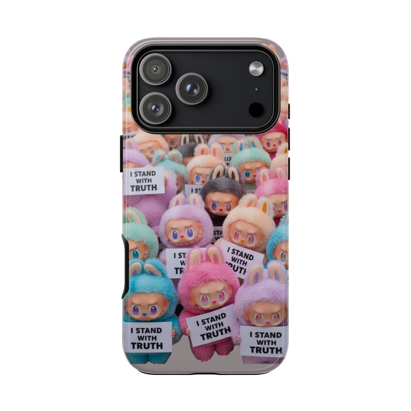 Cute Labubu  Phone Case — "I Stand With Truth" Pastel Doll Design