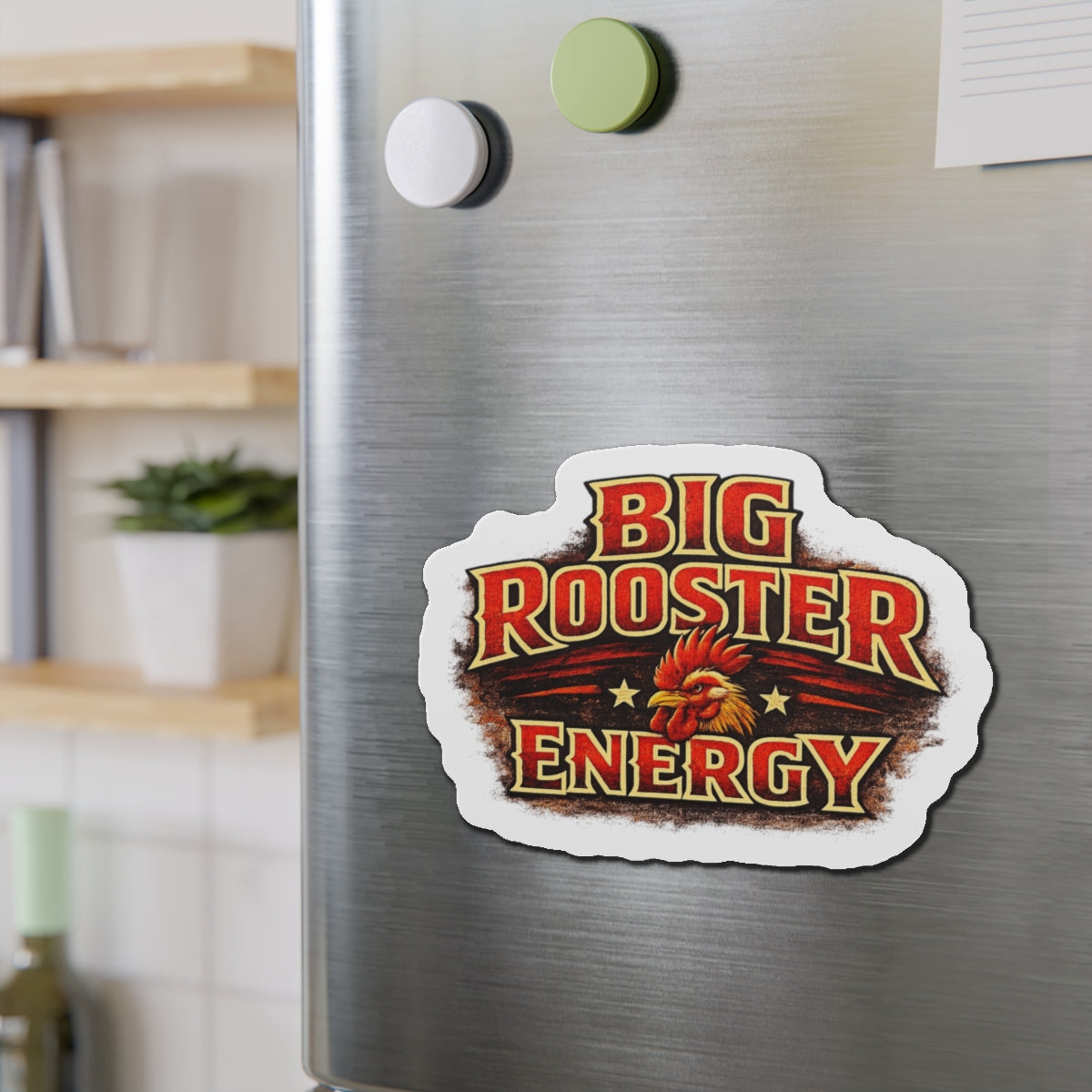 Big Rooster Energy Die-Cut Magnet — Vintage Rooster Fridge Sticker